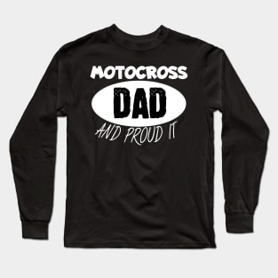 Motocross dad Long Sleeve T-Shirt